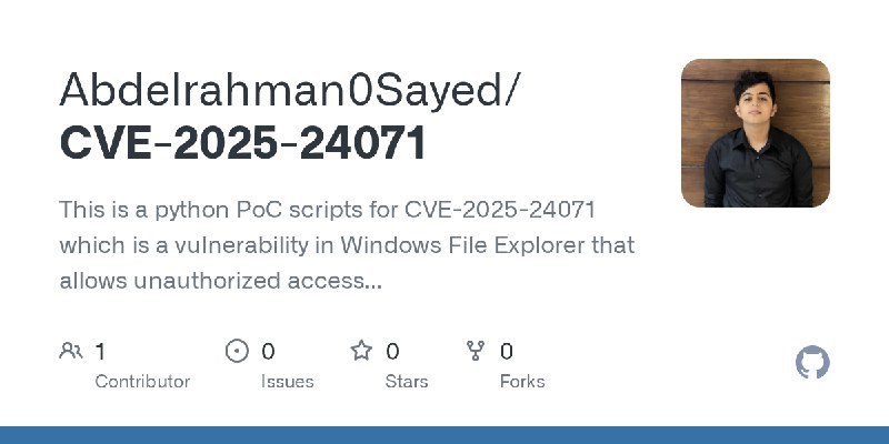 GitHub - Abdelrahman0Sayed/CVE-2025-24071: This is a python PoC scripts for CVE-2025-24071 which is a vulnerability in Windows…