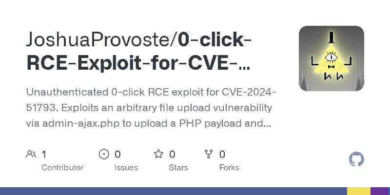 GitHub - JoshuaProvoste/0-click-RCE-Exploit-for-CVE-2024-51793: Unauthenticated 0-click RCE exploit for CVE-2024-51793. Exploits…