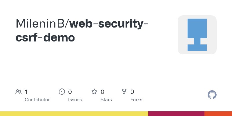 GitHub - MileninB/web-security-csrf-demo