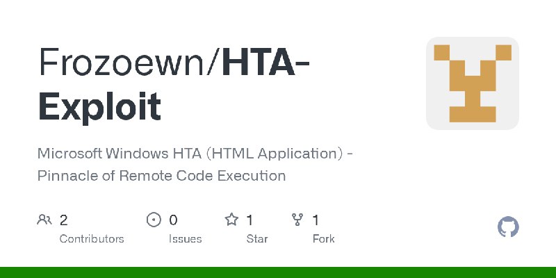 GitHub - Frozoewn/HTA-Exploit: Microsoft Windows HTA (HTML Application) - Pinnacle of Remote Code Execution