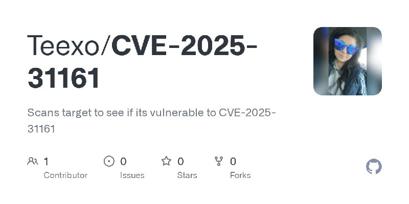 GitHub - Teexo/CVE-2025-31161: Scans target to see if its vulnerable to CVE-2025-31161