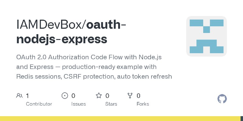 GitHub - IAMDevBox/oauth-nodejs-express: OAuth 2.0 Authorization Code Flow with Node.js and Express — production-ready example…