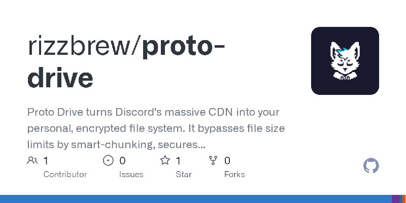 GitHub - rizzbrew/proto-drive: Proto Drive turns Discord's massive CDN into your personal, encrypted file system. It bypasses file…