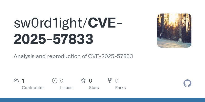 GitHub - sw0rd1ight/CVE-2025-57833: Analysis and reproduction of CVE-2025-57833