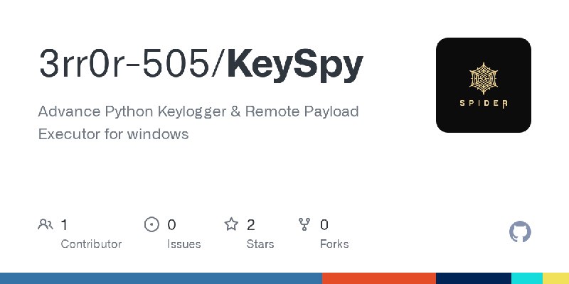 GitHub - 3rr0r-505/KeySpy: Advance Python Keylogger & Remote Payload Executor for windows
