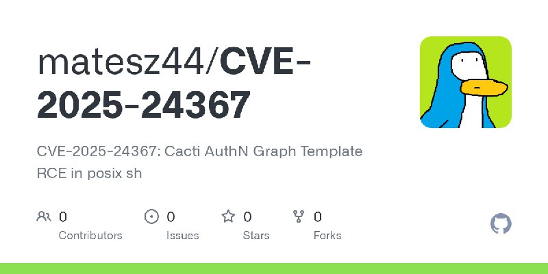 GitHub - matesz44/CVE-2025-24367: CVE-2025-24367: Cacti AuthN Graph Template RCE in posix sh