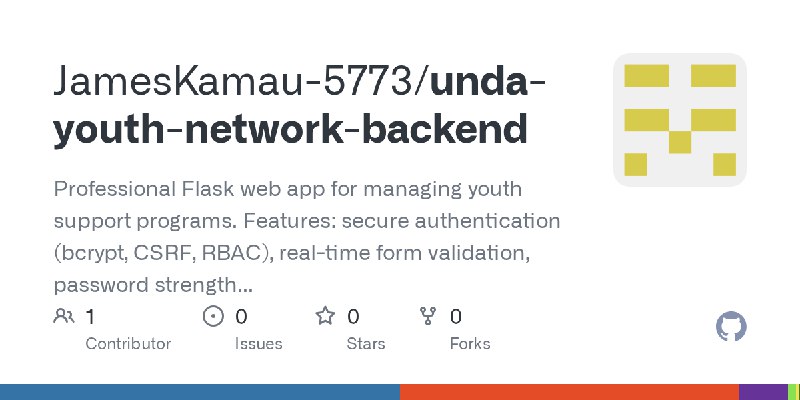 GitHub - JamesKamau-5773/unda-youth-network-backend: Professional Flask web app for managing youth support programs. Features:…