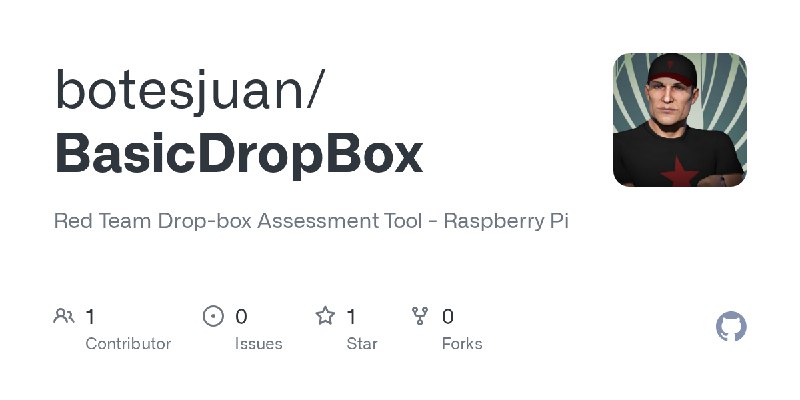 GitHub - botesjuan/BasicDropBox: Red Team Drop-box Assessment Tool - Raspberry Pi