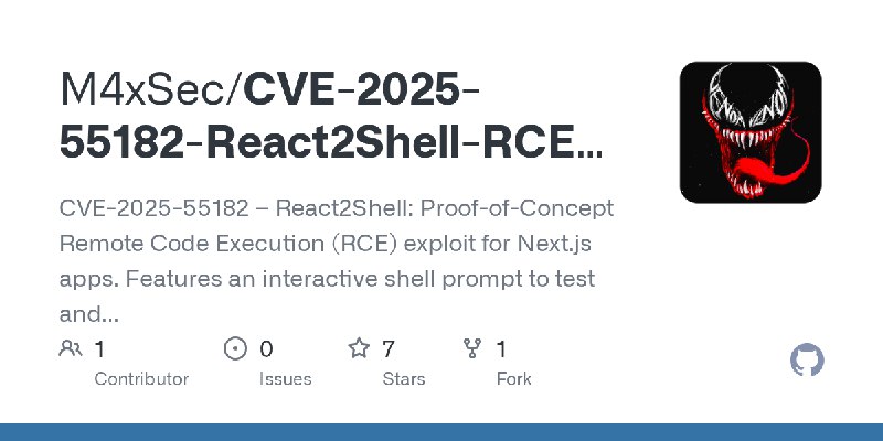 GitHub - M4xSec/CVE-2025-55182-React2Shell-RCE-Shell: CVE-2025-55182 – React2Shell: Proof-of-Concept Remote Code Execution (RCE)…