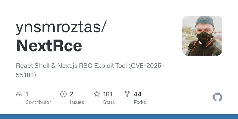 GitHub - ynsmroztas/NextRce: React Shell & Next.js RSC Exploit Tool (CVE-2025-55182)