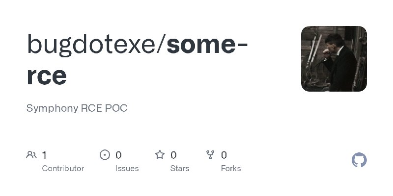 GitHub - bugdotexe/some-rce: Symphony RCE POC