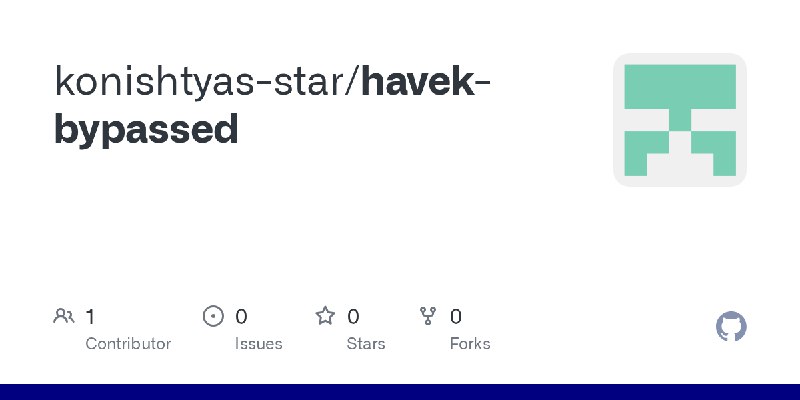 GitHub - konishtyas-star/havek-bypassed