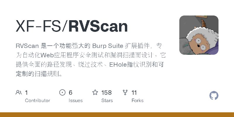 GitHub - XF-FS/RVScan: RVScan 是一个功能强大的 Burp Suite 扩展插件，专为自动化Web应用程序安全测试和漏洞扫描而设计。它提供全面的路径发现、绕过技术、EHole指纹识别和可定制的扫描规则。