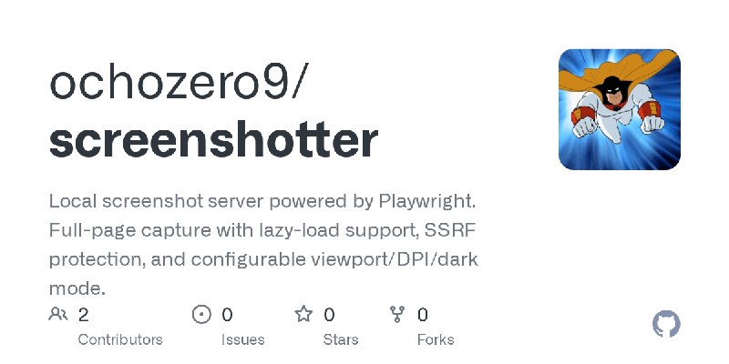 GitHub - ochozero9/screenshotter: Local screenshot server powered by Playwright. Full-page capture with lazy-load support, SSRF…