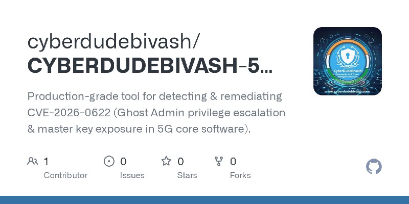 GitHub - cyberdudebivash/CYBERDUDEBIVASH-5G-Core-Key-Rotation-Ghost-Admin-Auditor: Production-grade tool for detecting & remediating…