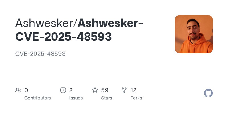GitHub - Ashwesker/Ashwesker-CVE-2025-48593: CVE-2025-48593