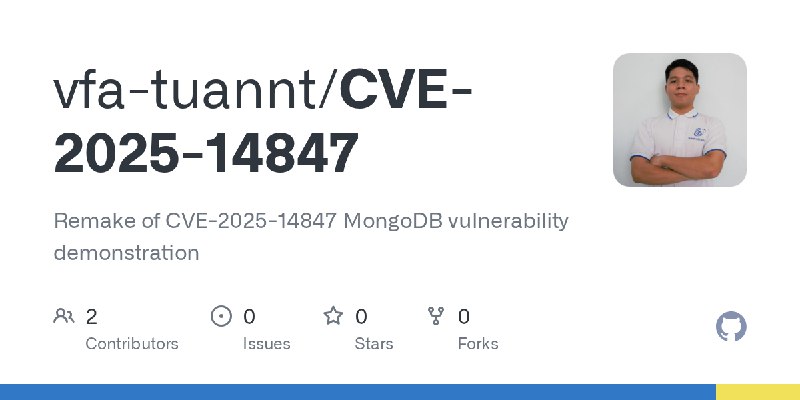 GitHub - vfa-tuannt/CVE-2025-14847: Remake of CVE-2025-14847 MongoDB vulnerability demonstration