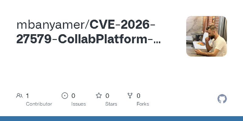 GitHub - mbanyamer/CVE-2026-27579-CollabPlatform-Appwrite-CORS-Misconfiguration