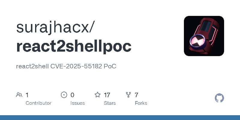 GitHub - surajhacx/react2shellpoc: react2shell CVE-2025-55182 PoC