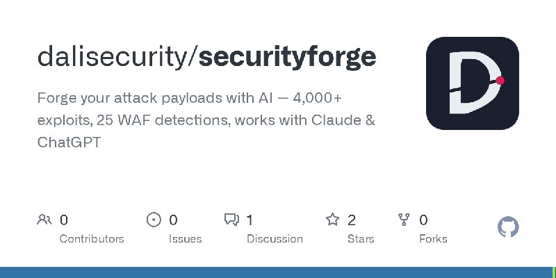 GitHub - dalisecurity/securityforge: Forge your attack payloads with AI — 4,000+ exploits, 25 WAF detections, works with Claude…