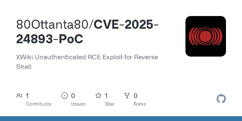 GitHub - 80Ottanta80/CVE-2025-24893-PoC: XWiki Unauthenticated RCE Exploit for Reverse Shell