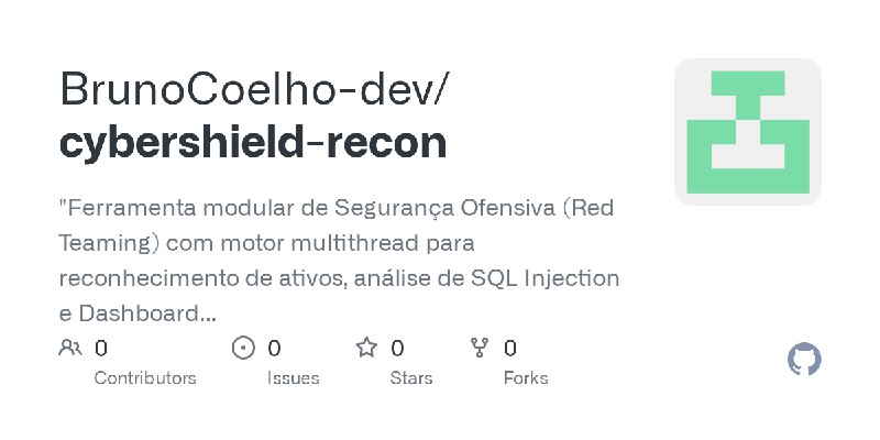 BrunoCoelho-dev/cybershield-recon
