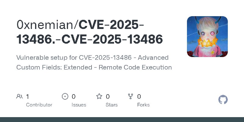GitHub - 0xnemian/CVE-2025-13486.-CVE-2025-13486: Vulnerable setup for CVE-2025-13486 - Advanced Custom Fields: Extended - Remote…