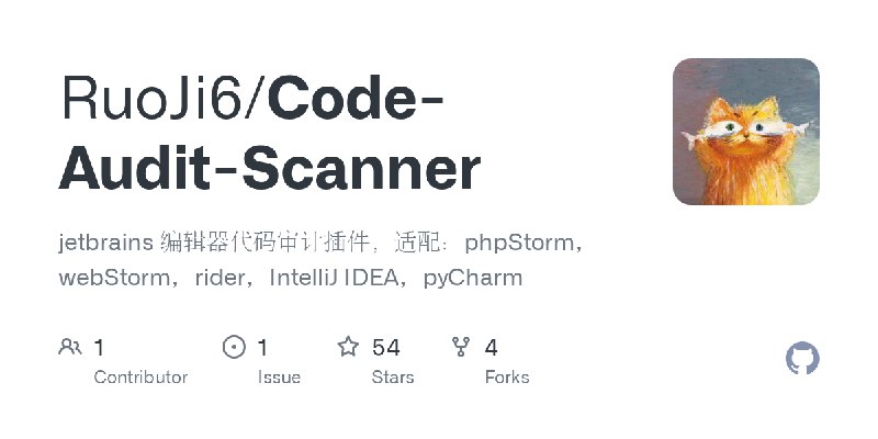 GitHub - RuoJi6/Code-Audit-Scanner: jetbrains 编辑器代码审计插件，适配：phpStorm，webStorm，rider，IntelliJ IDEA，pyCharm