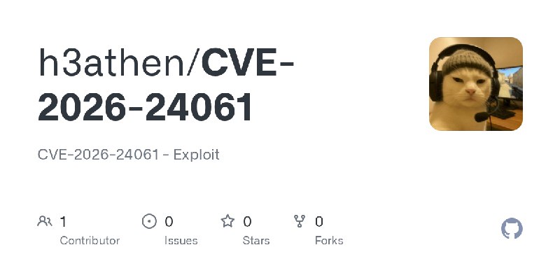 GitHub - h3athen/CVE-2026-24061: CVE-2026-24061 - Exploit
