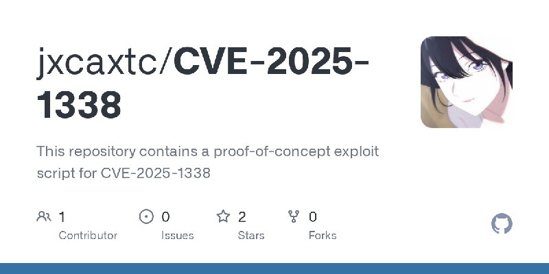 GitHub - jxcaxtc/CVE-2025-1338: This repository contains a proof-of-concept exploit script for CVE-2025-1338