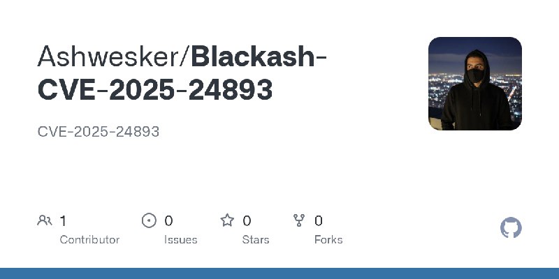 GitHub - Ashwesker/Blackash-CVE-2025-24893: CVE-2025-24893