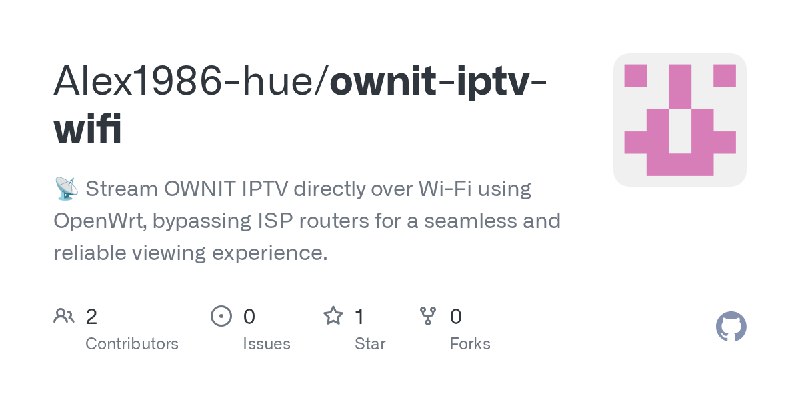 GitHub - Alex1986-hue/ownit-iptv-wifi: 📡 Stream OWNIT IPTV directly over Wi-Fi using OpenWrt, bypassing ISP routers for a seamless…