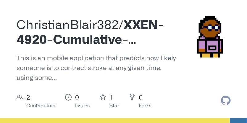 GitHub - ChristianBlair382/XXEN-4920-Cumulative-Project-Stroke-Prediction-Application: This is an mobile application that predicts…