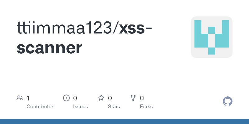 GitHub - ttiimmaa123/xss-scanner