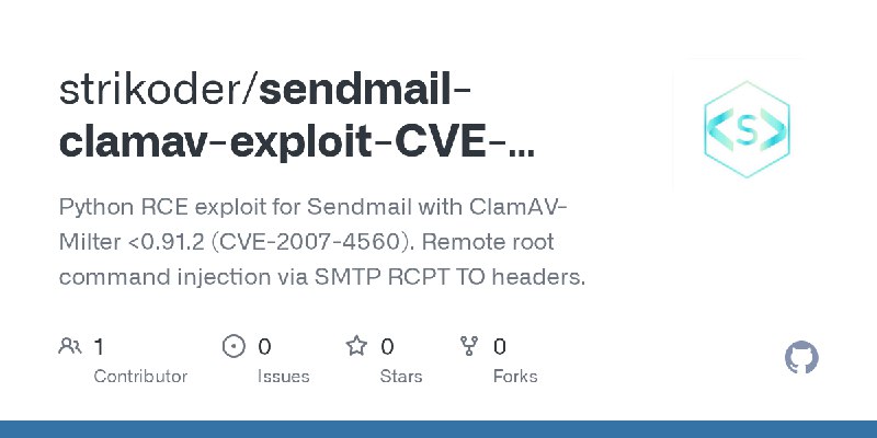 GitHub - strikoder/sendmail-clamav-exploit-CVE-2007-4560: Python RCE exploit for Sendmail with ClamAV-Milter <0.91.2 (CVE-2007…