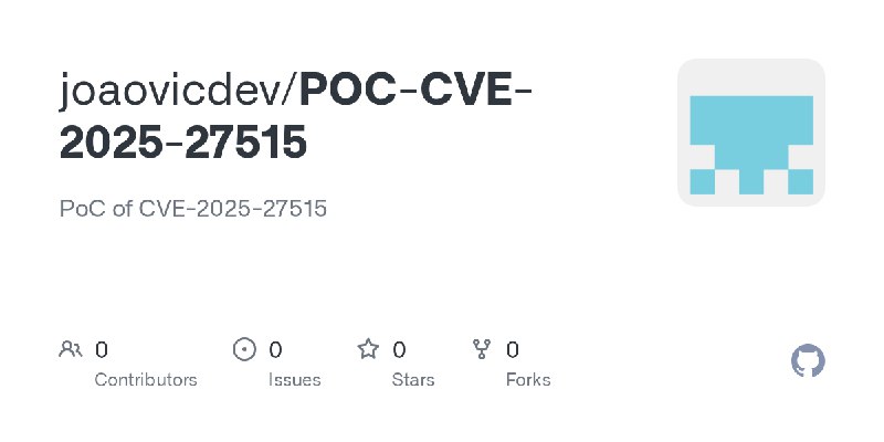 joaovicdev/POC-CVE-2025-27515