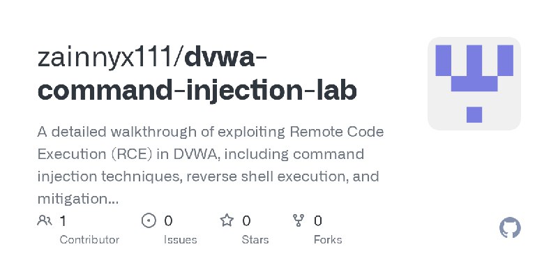 GitHub - zainnyx111/dvwa-command-injection-lab: A detailed walkthrough of exploiting Remote Code Execution (RCE) in DVWA, including…