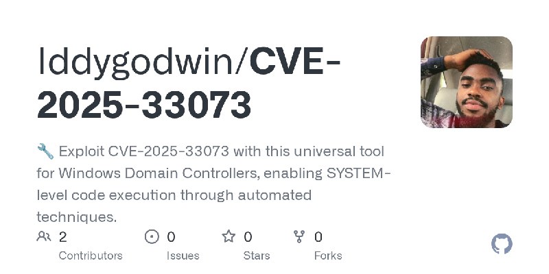 GitHub - Iddygodwin/CVE-2025-33073: 🔧 Exploit CVE-2025-33073 with this universal tool for Windows Domain Controllers, enabling…