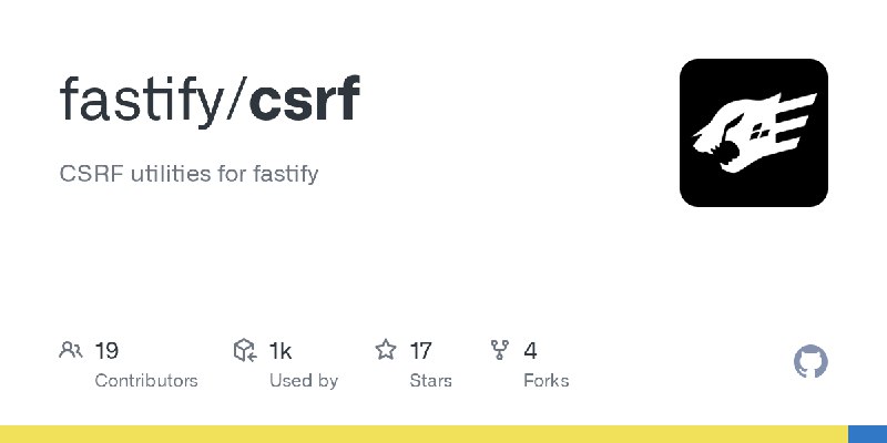 GitHub - fastify/csrf: CSRF utilities for fastify