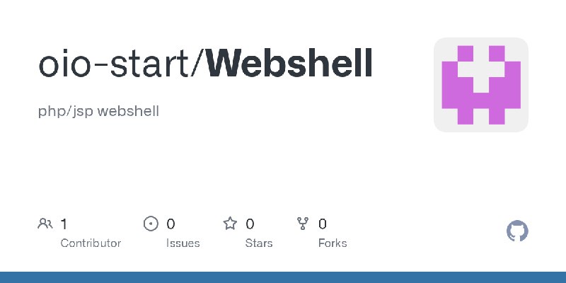 GitHub - oio-start/Webshell: php/jsp webshell