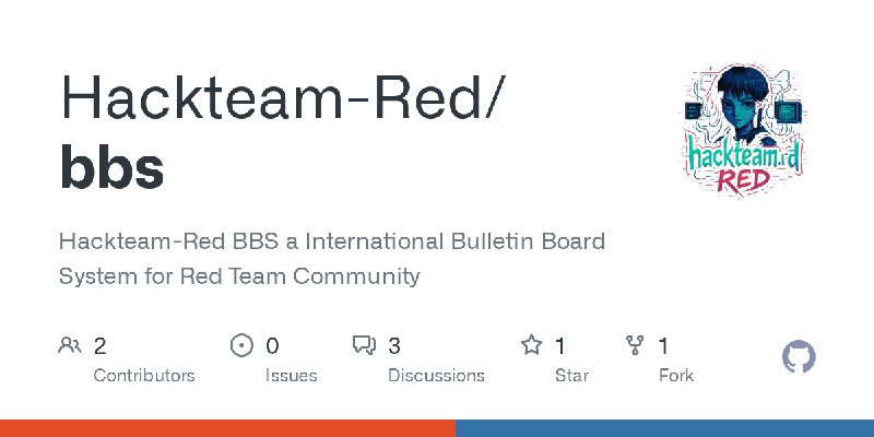 GitHub - Hackteam-Red/bbs: Hackteam-Red BBS a International Bulletin Board System for Red Team Community