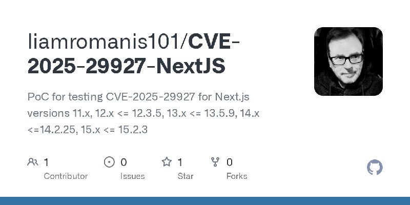 GitHub - liamromanis101/CVE-2025-29927-NextJS: PoC for testing CVE-2025-29927 for Next.js versions 11.x, 12.x <= 12.3.5, 13.x <=…