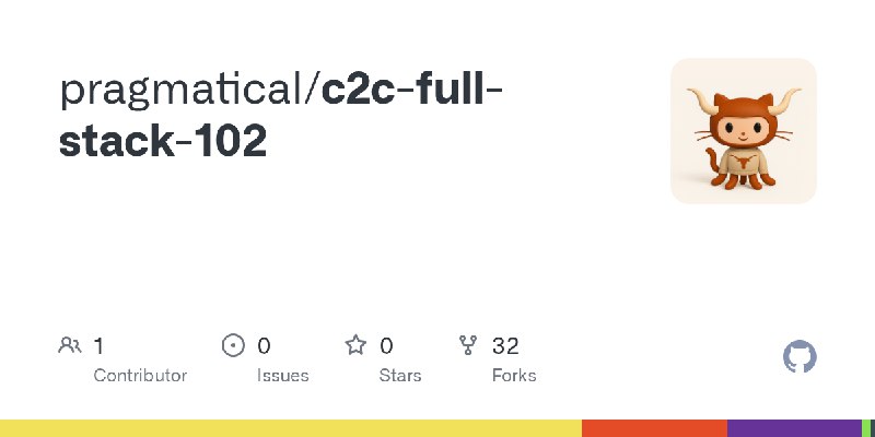 GitHub - pragmatical/c2c-full-stack-102