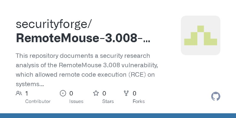 GitHub - securityforge/RemoteMouse-3.008-Exploit: This repository documents a security research analysis of the RemoteMouse 3.008…
