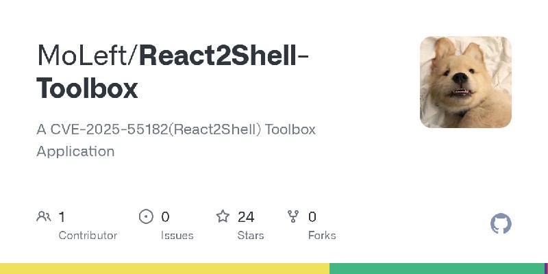GitHub - MoLeft/React2Shell-Toolbox: A CVE-2025-55182(React2Shell) Toolbox Application