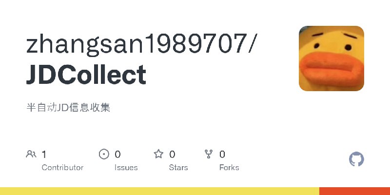 GitHub - zhangsan1989707/JDCollect: 半自动JD信息收集