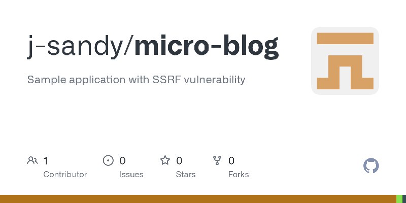GitHub - j-sandy/micro-blog: Sample application with SSRF vulnerability