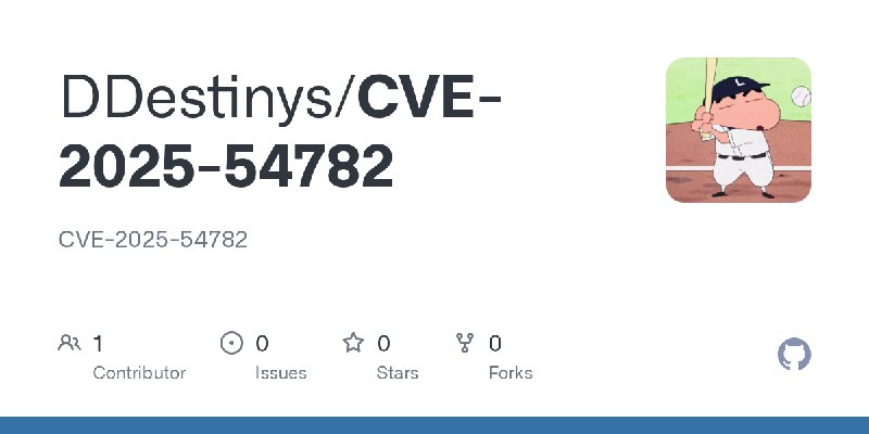 GitHub - DDestinys/CVE-2025-54782: CVE-2025-54782