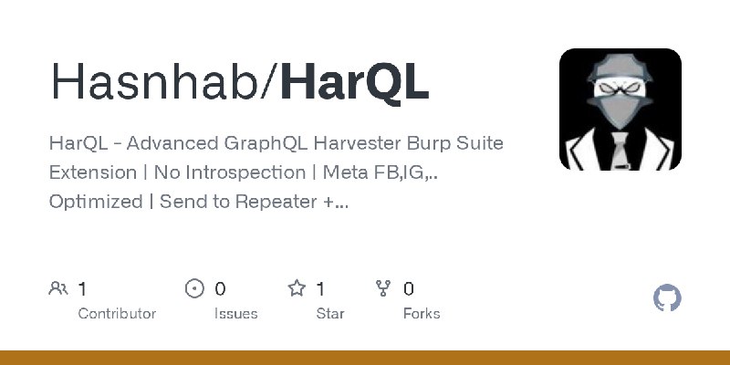 GitHub - Hasnhab/HarQL: HarQL - Advanced GraphQL Harvester Burp Suite Extension | No Introspection | Meta FB,IG,.. Optimized |…