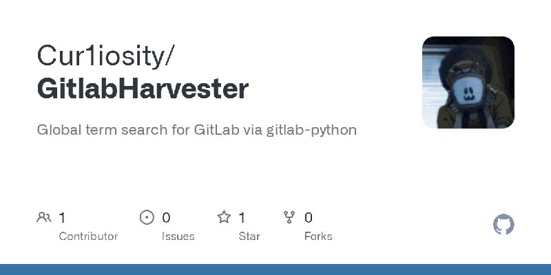 GitHub - Cur1iosity/GitlabHarvester: Global term search for GitLab via gitlab-python